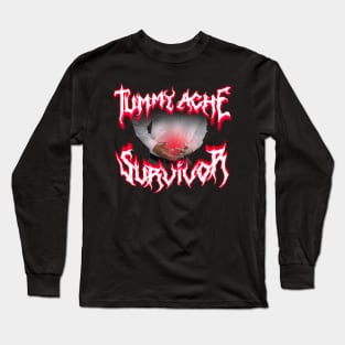 Tummy Ache Survivor Metal Design Long Sleeve T-Shirt